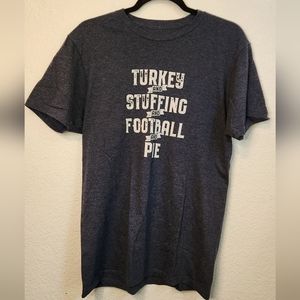 Turkey, Stuffing, Football, and Pie,‎ Thanksgiving T-Shirt, Size M